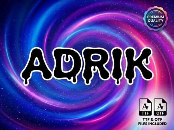 Adrik: A Drip Display Font That Moves With Your Headlines