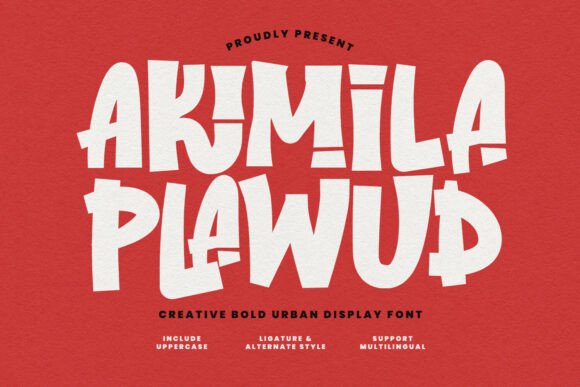 Akimila Plawud: A Bold, Hand-Drawn Display Font That Stands Out