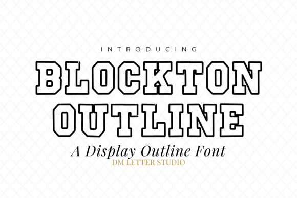 Blockton Outline: A Bold Display Font That Cuts Through the Feed
