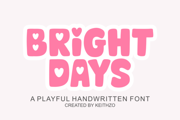 Bright Days: A Handwritten Display Font That Feels Like Sunlight