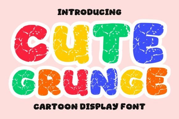 Cute Grunge: A Playful Display Font That Delivers Personality
