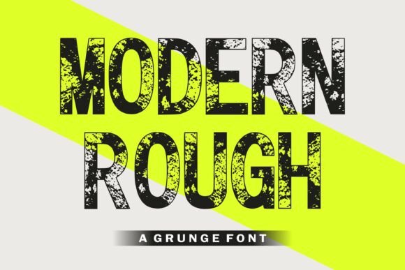 Modern Rough: A Bold Display Font for Digital Impact
