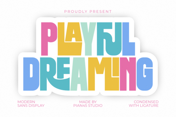 Playful Dreaming: A Display Font That Builds Brand Trust