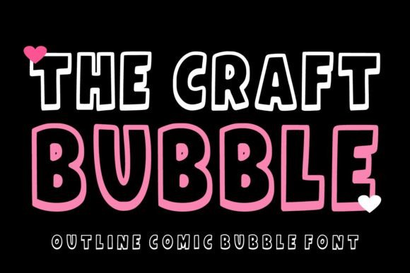 The Craft Bubble: A Playful Display Font That Lifts Your Brand