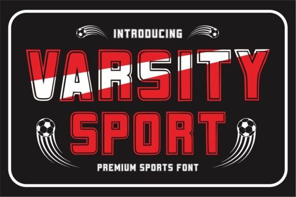 Varsity Sport: A Bold Display Font That Builds Brand Confidence